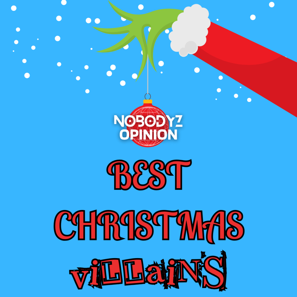 Top 10 Christmas Movie Villains to Enjoy This Holiday&nbsp;Season