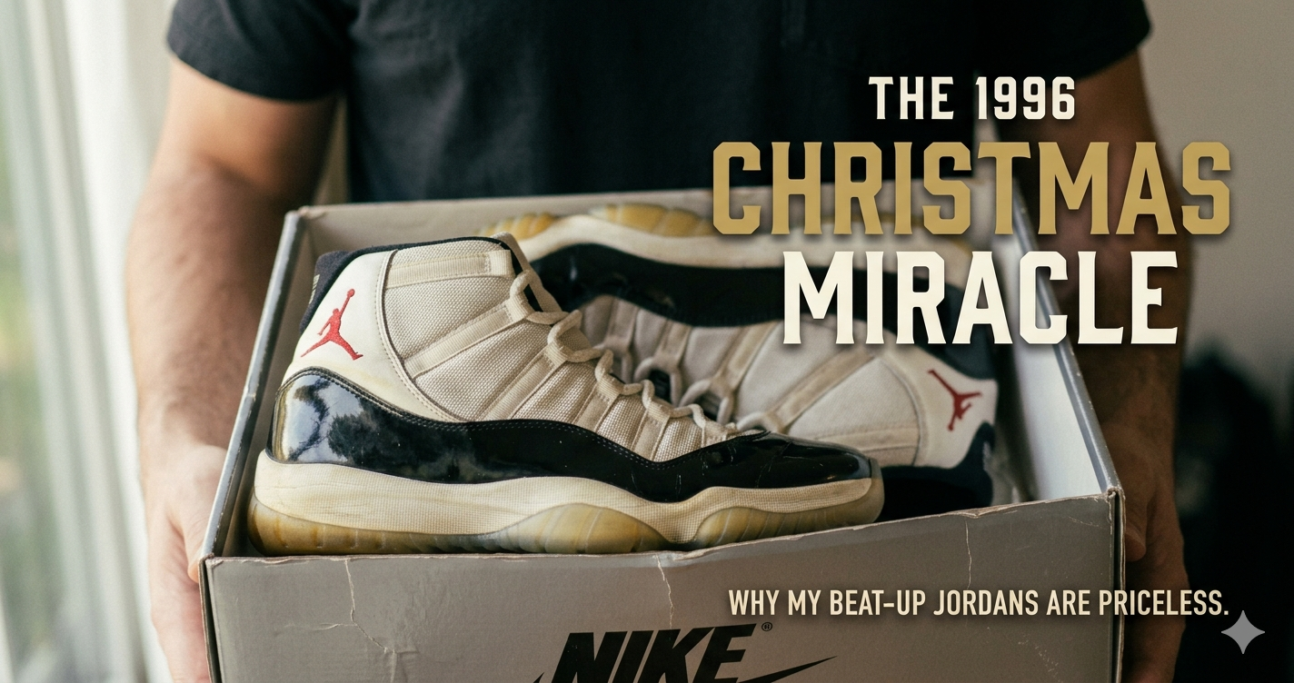 My First Pair of Jordans and Why I’ll Never Sell Them